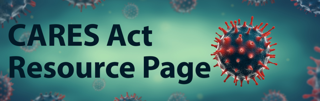 Banner Image - CARES Act Resource Page